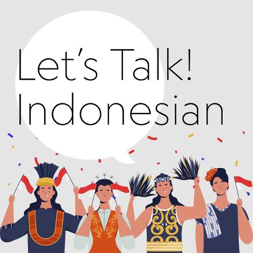 Let’s Talk! Indonesian - Useful Indonesian Phrases at a Hotel