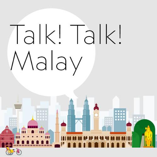 Talk! Talk! Malay - Malay for parting with someone