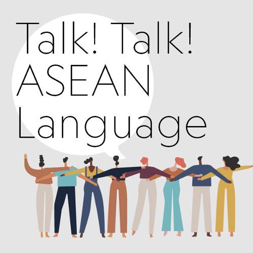 Talk! Talk! ASEAN Language - I love you